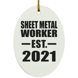 Sheet Metal Worker Established EST. 2021 - Oval Ornament