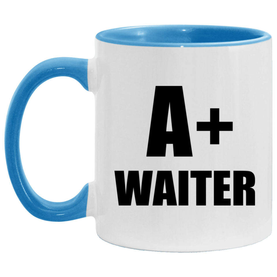 A+ Waiter - 11oz Accent Mug Blue