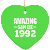 32nd Birthday Amazing Since 1992 - Heart Ornament