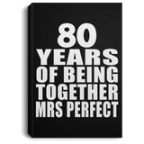 80th Anniversary 80 Years Of Being Mrs Perfect - Canvas Portrait