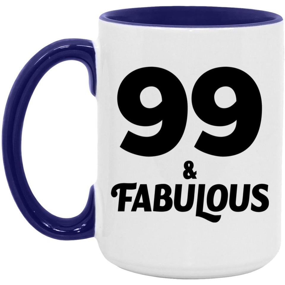 99th Birthday 99 & Fabulous - 15oz Accent Mug Purple