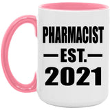 Pharmacist Established EST. 2021 - 15oz Accent Mug Pink