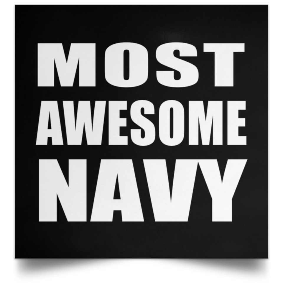 Most Awesome Navy - Poster Square