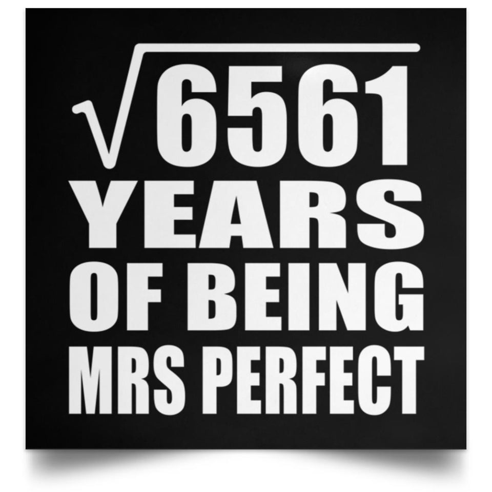 81st Anniversary Square Root of 6561 Years of Mrs Perfect - Poster Square