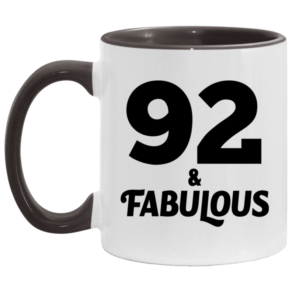 92nd Birthday 92 & Fabulous - 11oz Accent Mug Black
