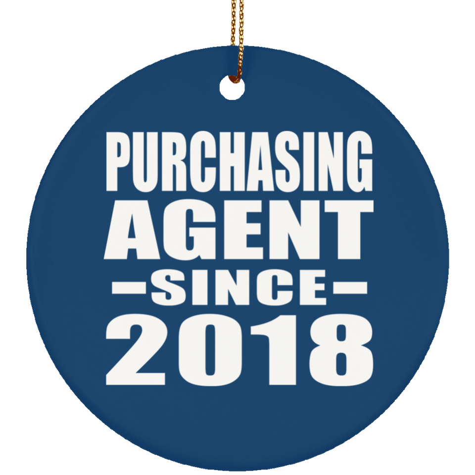 Purchasing Agent Since 2018 - Circle Ornament