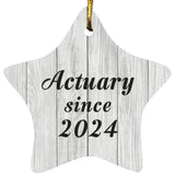 Actuary Since 2024 - Star Ornament F