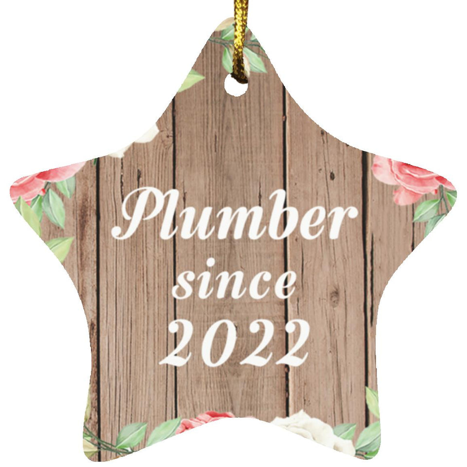 Plumber Since 2022 - Star Ornament B