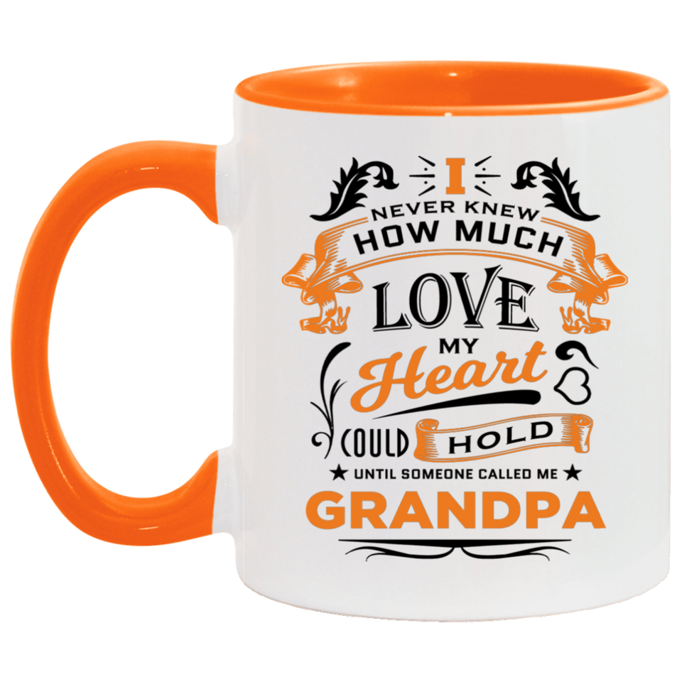 How Much Love Could Hold Until Called Me Grandpa - 11oz Accent Mug Orange