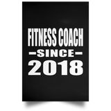 Fitness Coach Since 2018 - Poster Portrait