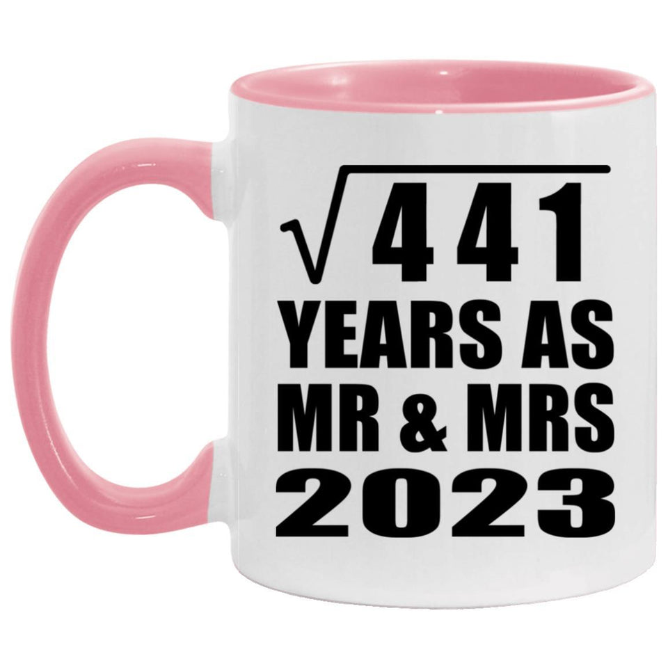 21st Anniversary Square Root of 441 Years As Mr & Mrs 2023 - 11oz Accent Mug Pink