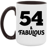 54th Birthday 54 & Fabulous - 15oz Accent Mug Black
