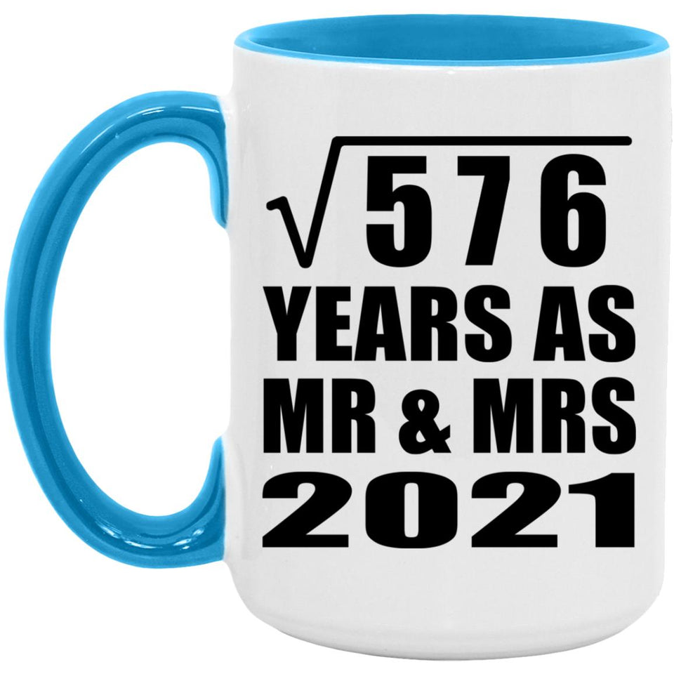 24th Anniversary Square Root of 576 Years As Mr & Mrs 2021 - 15oz Accent Mug Blue