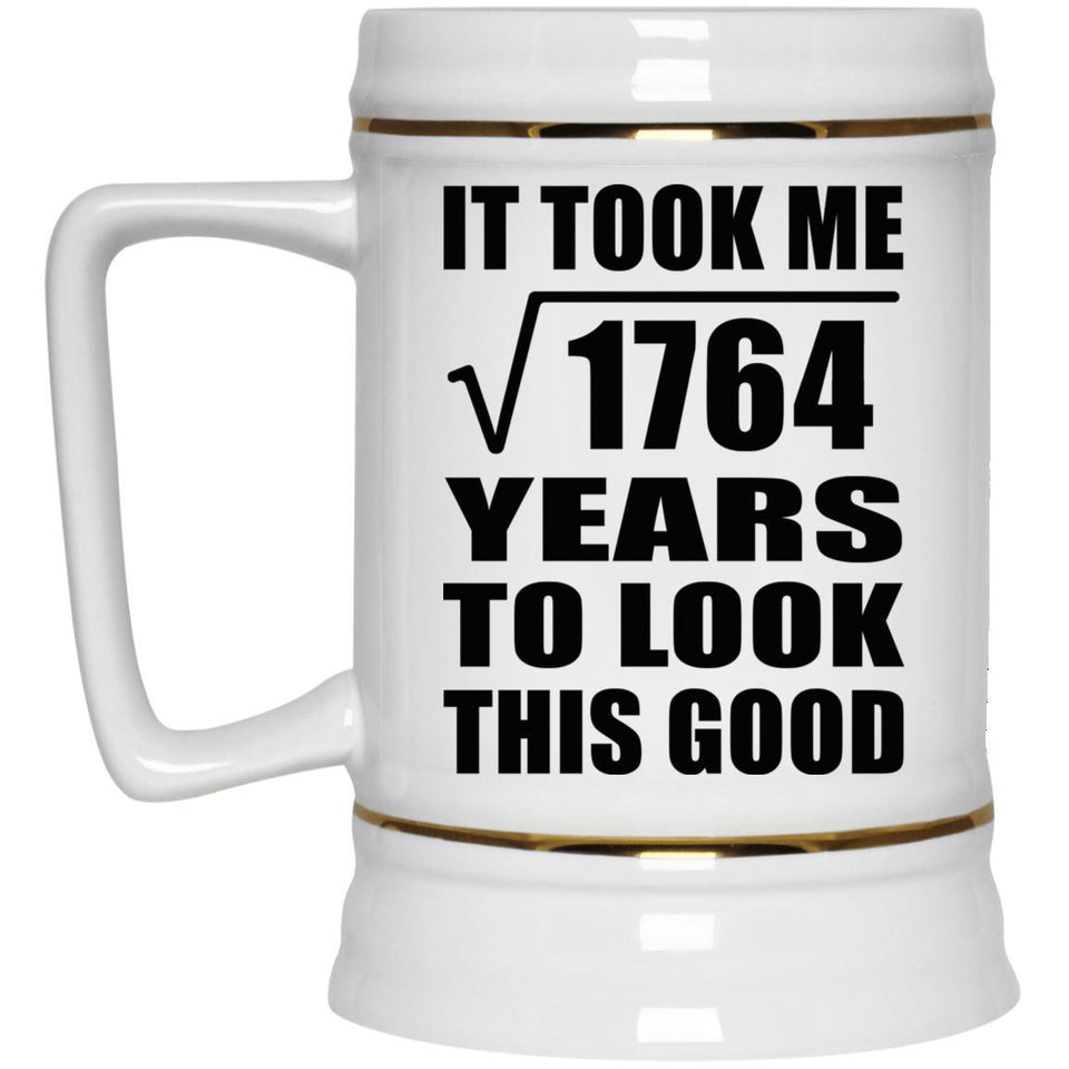42nd Birthday Took Square Root of 1764 Years To Look Good - Beer Stein