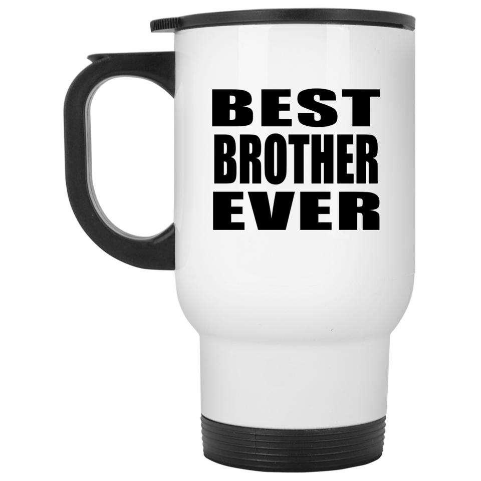 Best Brother Ever - White Travel Mug