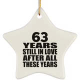 63rd Anniversary 63 Years Still In Love After These Years - Star Ornament