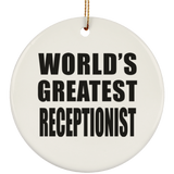 World's Greatest Receptionist - Circle Ornament