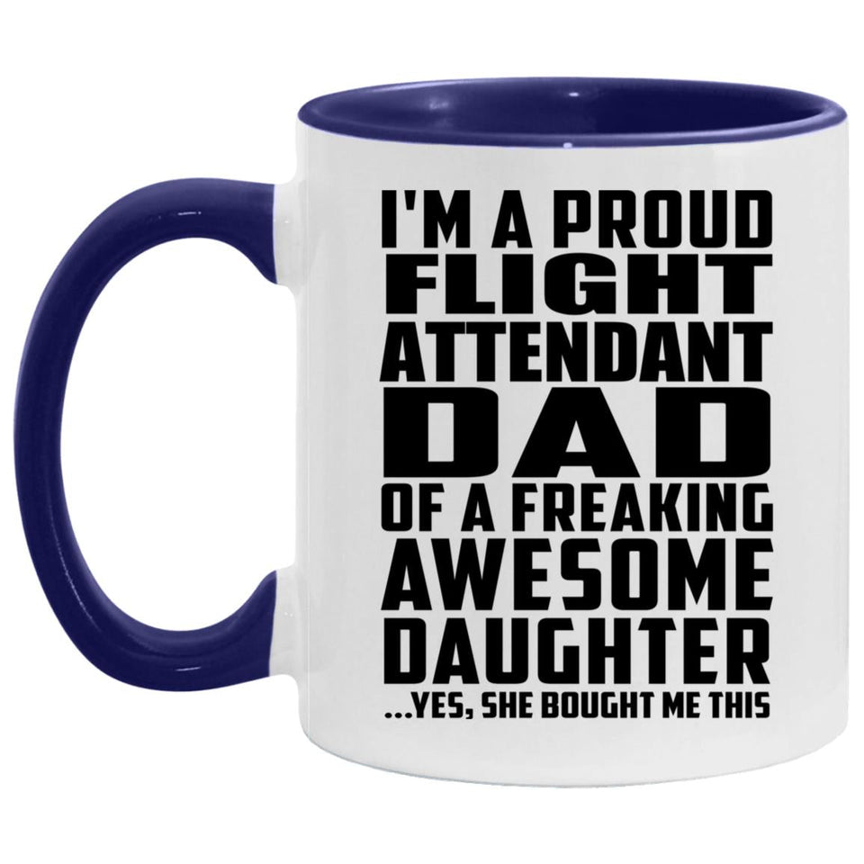 Proud Flight Attendant Dad Of Awesome Daughter - 11oz Accent Mug Purple