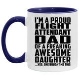 Proud Flight Attendant Dad Of Awesome Daughter - 11oz Accent Mug Purple