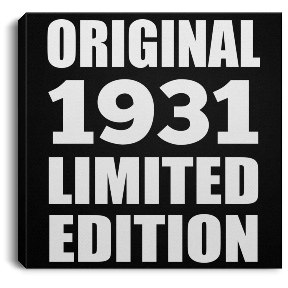 93rd Birthday Original 1931 Limited Edition - Canvas Square