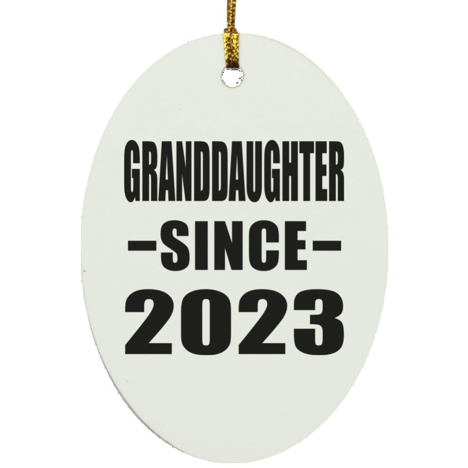 Granddaughter Since 2023 - Oval Ornament