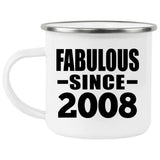 16th Birthday Fabulous Since 2008 - 12oz Camping Mug