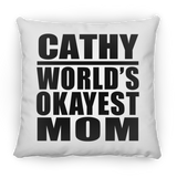 Cathy World's Okayest Mom - Throw Pillow