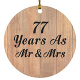 77 Years As Mr & Mrs - Circle Ornament C