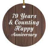 Happy 79th Anniversary 79 Years & Counting - Circle Ornament D
