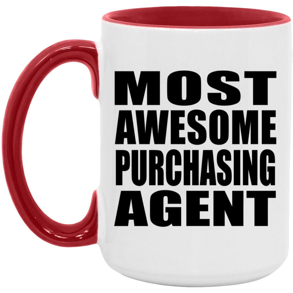 Most Awesome Purchasing Agent - 15oz Accent Mug Red