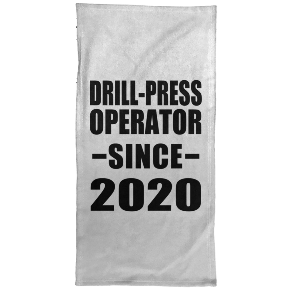 Drill-Press Operator Since 2020 - Hand Towel