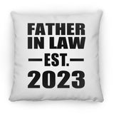 Father In Law Established EST. 2023 - Throw Pillow