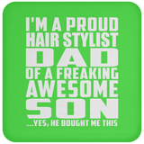 Proud Hair Stylist Dad Of Awesome Son - Drink Coaster