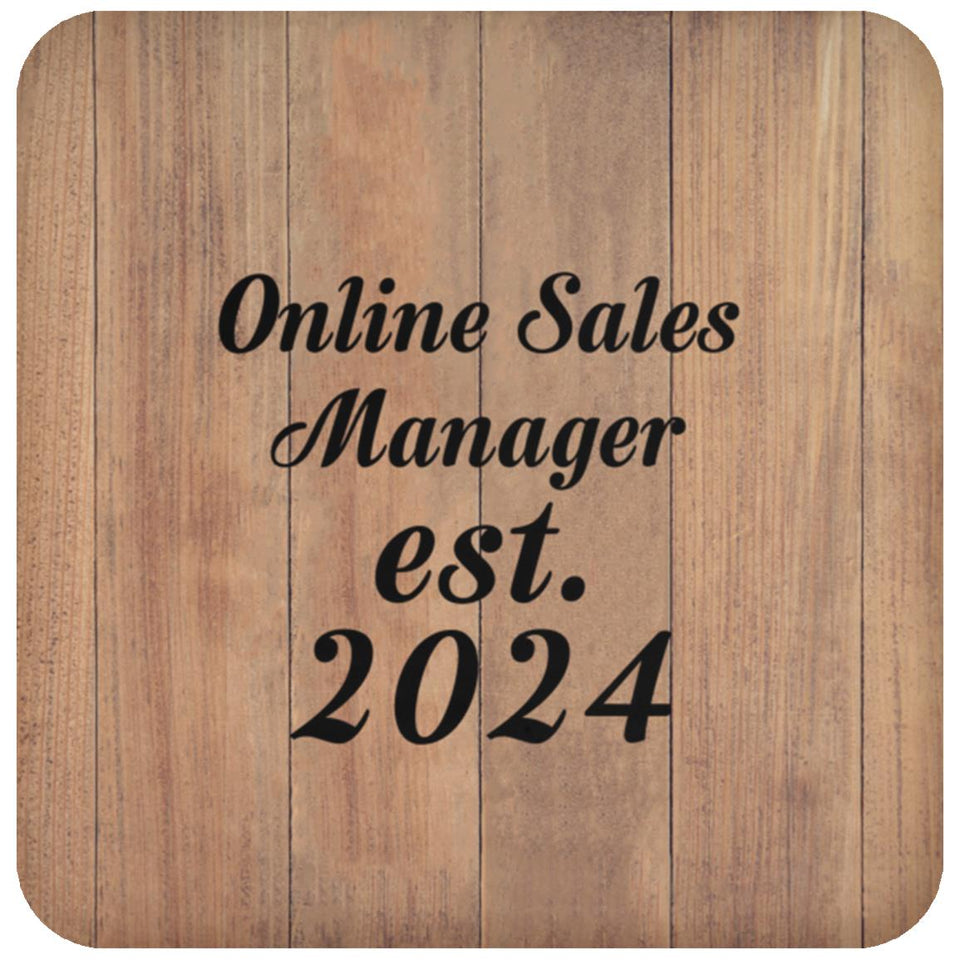 Online Sales Manager Established Est. 2024 - Drink Coaster C