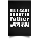 All I Care About Is Father - Poster Portrait