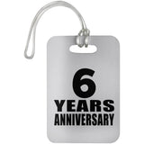 6th Anniversary 6 Years Anniversary - Luggage Bag Tag