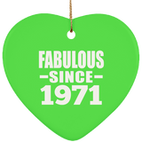 53rd Birthday Fabulous Since 1971 - Heart Ornament