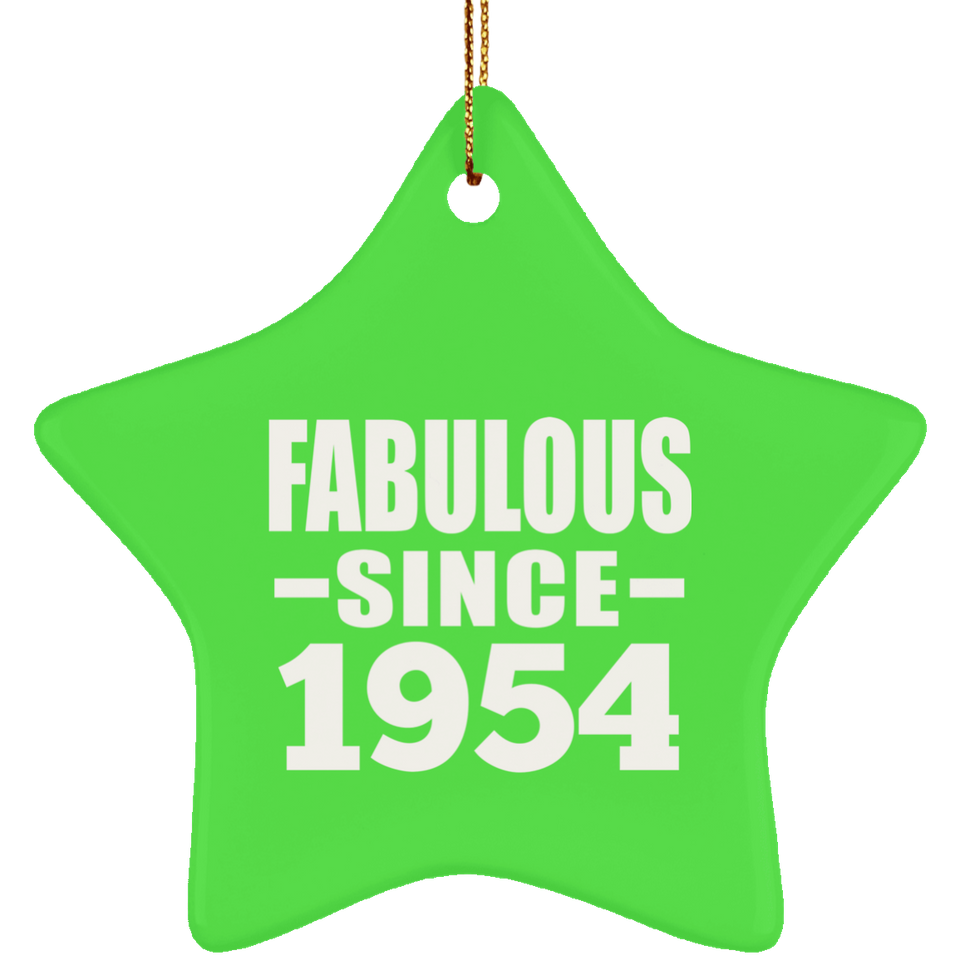 70th Birthday Fabulous Since 1954 - Star Ornament