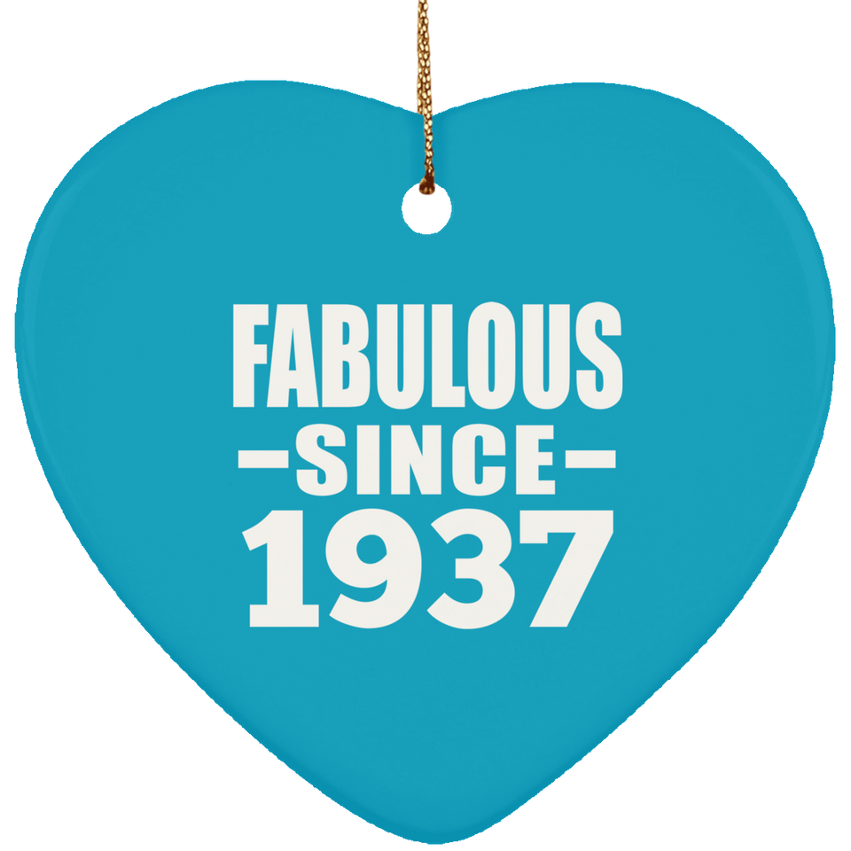 87th Birthday Fabulous Since 1937 - Heart Ornament