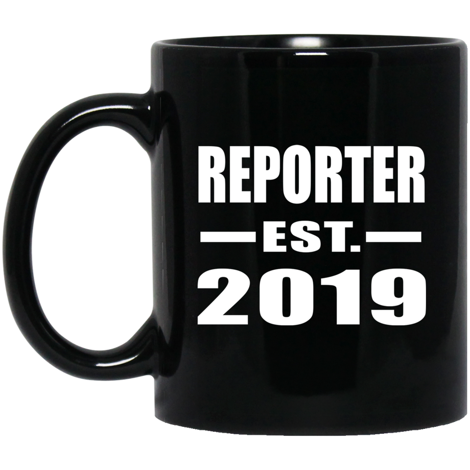 Reporter Established EST. 2019 - 11oz Coffee Mug Black