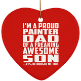 Proud Painter Dad Of Awesome Son - Heart Ornament