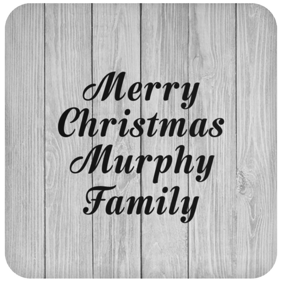 Merry Christmas Murphy Family - Drink Coaster F