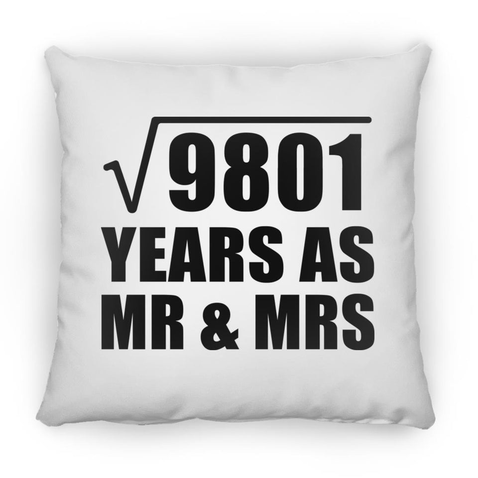 99th Anniversary Square Root of 9801 Years As Mr & Mrs - Throw Pillow