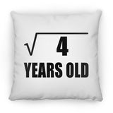 2nd Birthday Square Root of 4 Years Old - Throw Pillow