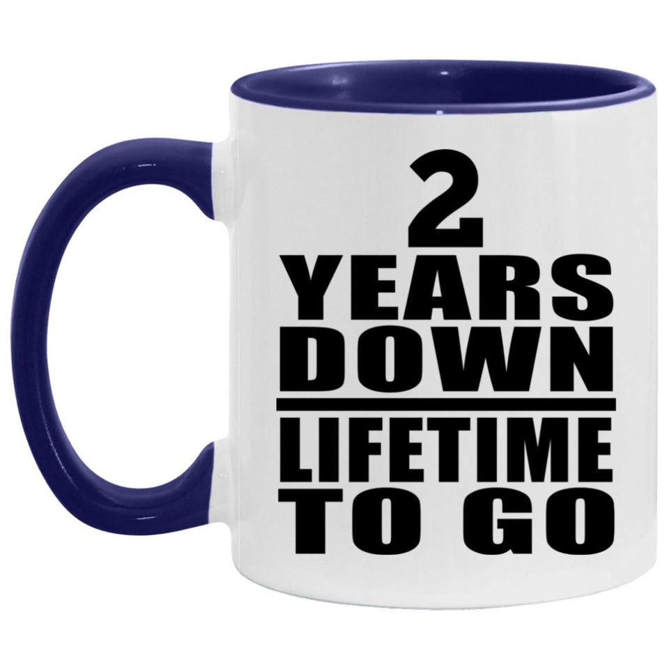 2nd Anniversary 2 Years Down Lifetime To Go - 11oz Accent Mug Purple