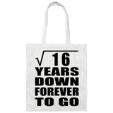 4th Anniversary Square Root of 16 Years Down Forever To Go - Tote Bag White