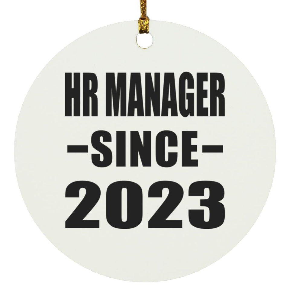HR Manager Since 2023 - Circle Ornament