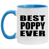 Best Poppy Ever - 11oz Accent Mug Blue