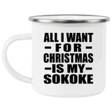 All I Want For Christmas Is My Sokoke - 12oz Camping Mug
