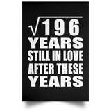 14th Anniversary Square Root of 196 Years Still In Love - Poster Portrait